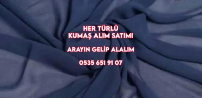 Zeytinburnu Şifon Kumaş Alımı 05356519107
