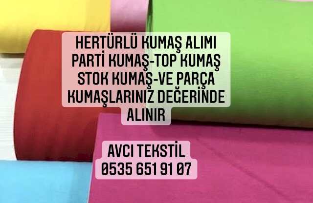 Yozgat Kumaş Alınır |05356519107|
