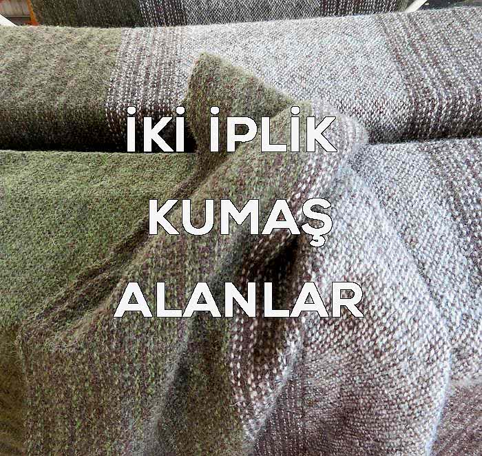 İki İplik Kumaş Alanlar-İki iplik Kumaş Türleri - Avcı Tekstil |05356519107|