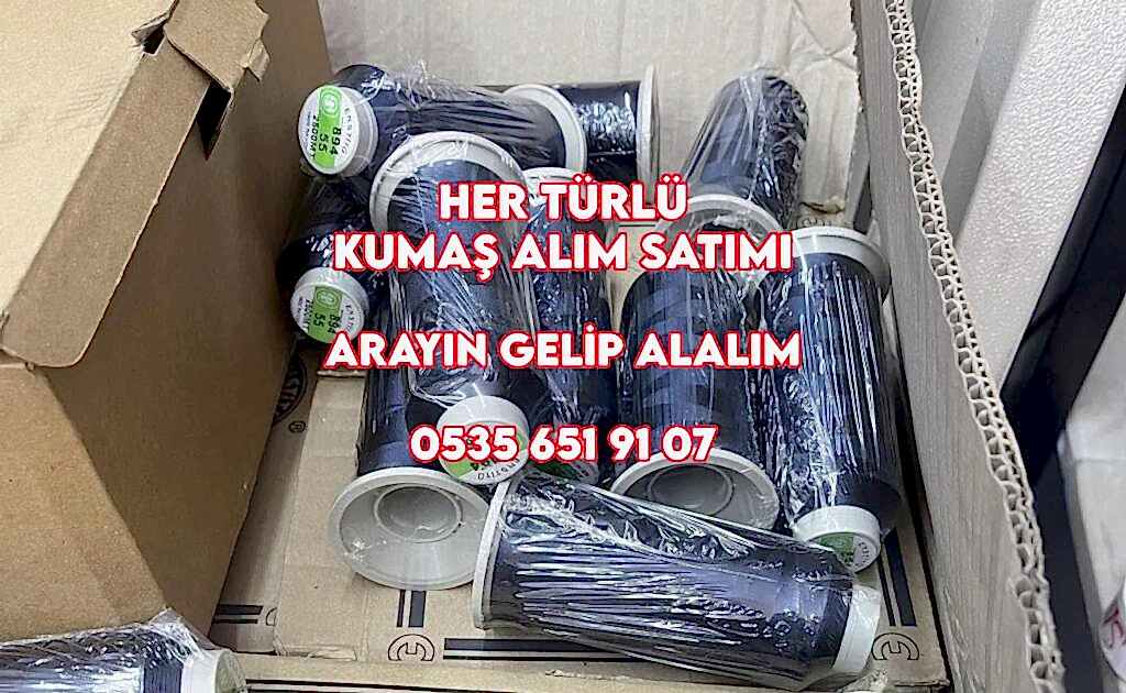 Dikiş İpi Nakış İpi kot İpi Alımı 05356519107