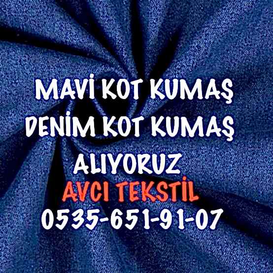 Denim Kot Kumaş Alanlar |05356519107|