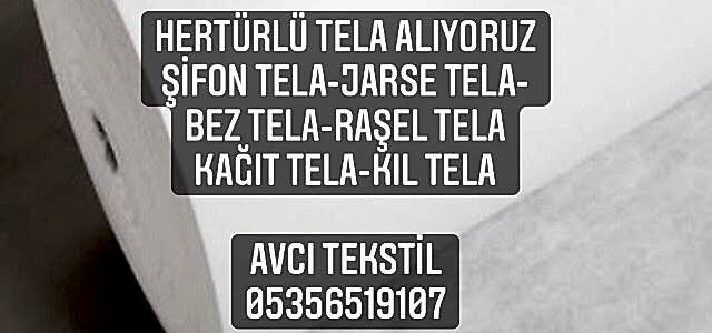  Kıl Tela Alan |05356519107|