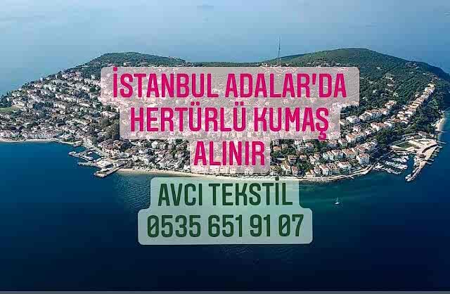 Adalar Kumaş Alınır |05356519107|