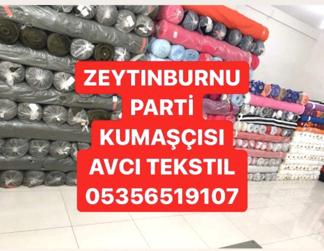 Zeytinburnu Parti Kumaş Alanlar |05356519107|