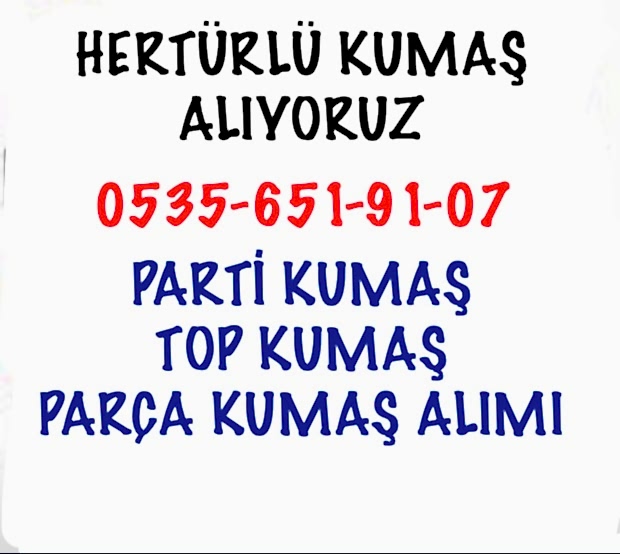 Toptan Kumaş Alan Firma Telefonu |05356519107|