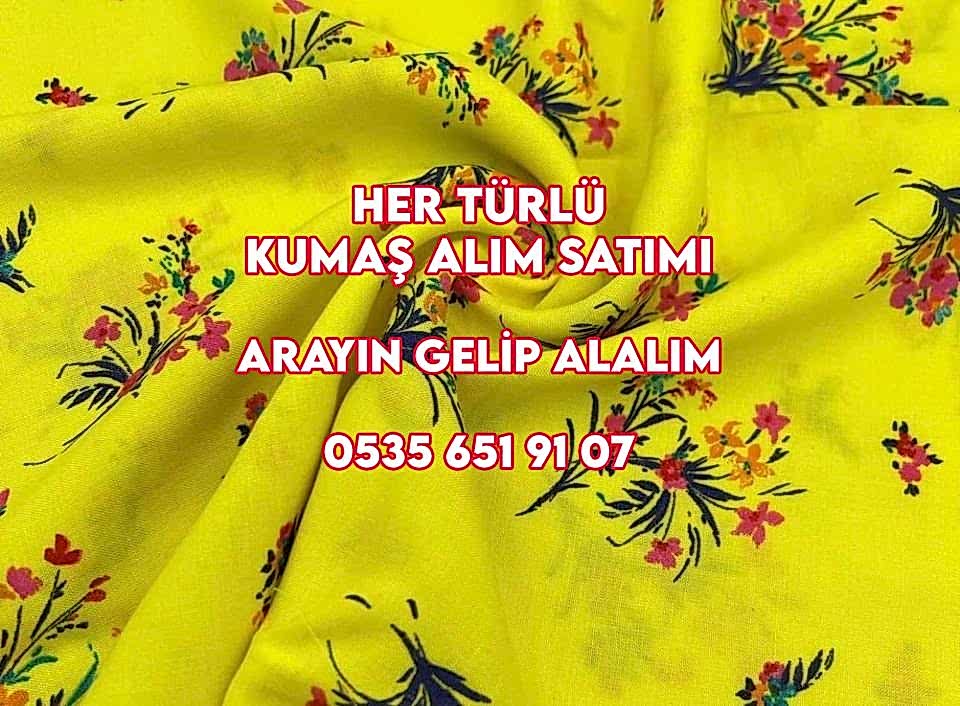 Kumaş Türleri Satın Alan Firmalar 05356519107