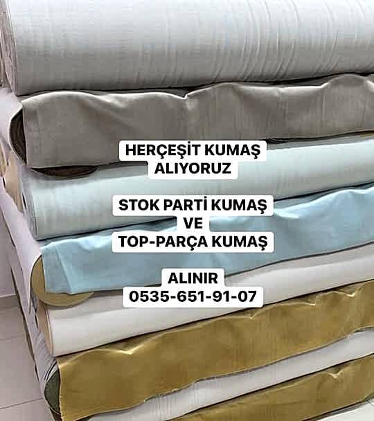 Kumaş Satın Alanlar 05356519107 Kumaş Alan Adana