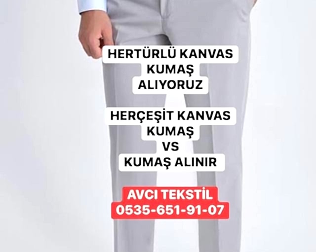 Kumaş Alanlar 05356519107 Kanvas Kumaş Nedir?