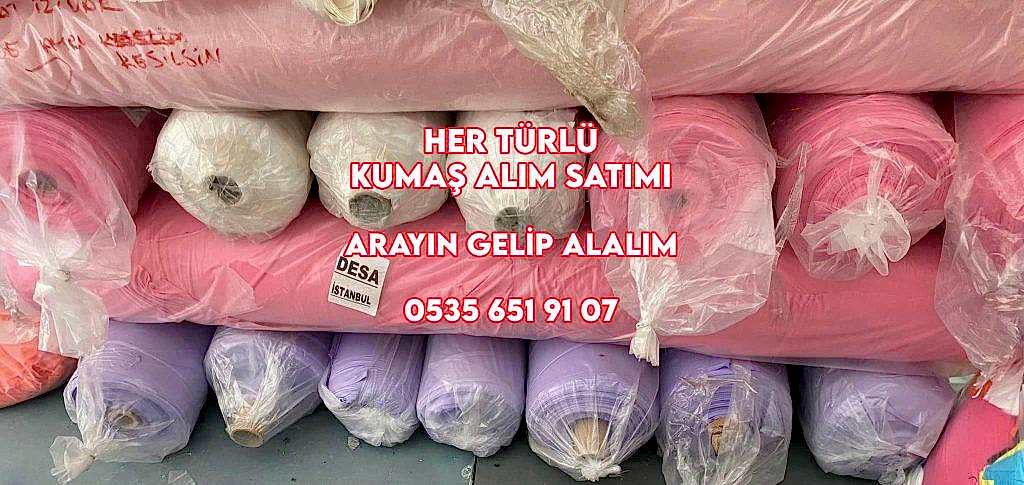 Kumaş Kim Alıyor 05356519107 Kumaş Kim Alır 