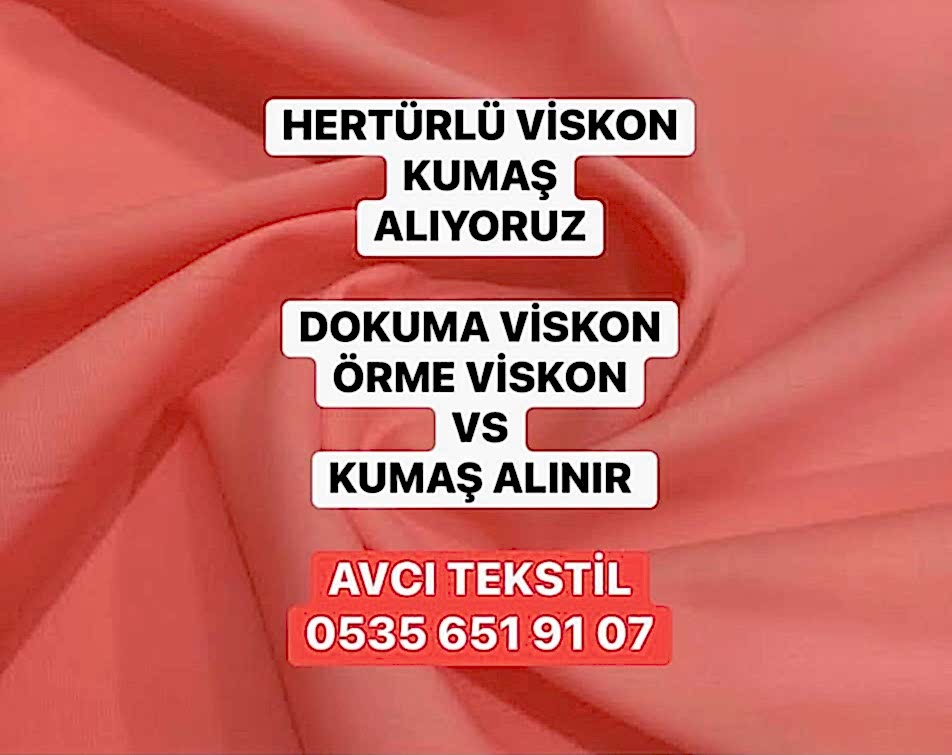 Viskon 05356519107 Viskon Kumaşı Alan 