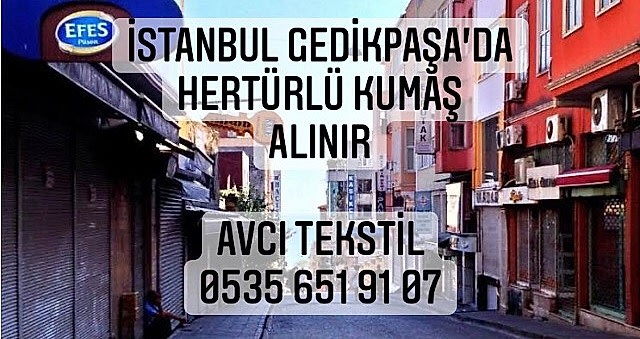Gedikpaşa Kumaş Alınır |05356519107|