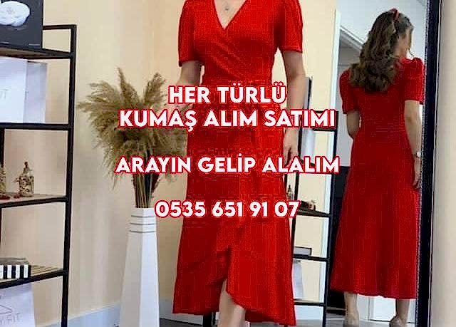 Kırmızı Kumaş Alan 05356519107 Kumaş Alım Satımı 