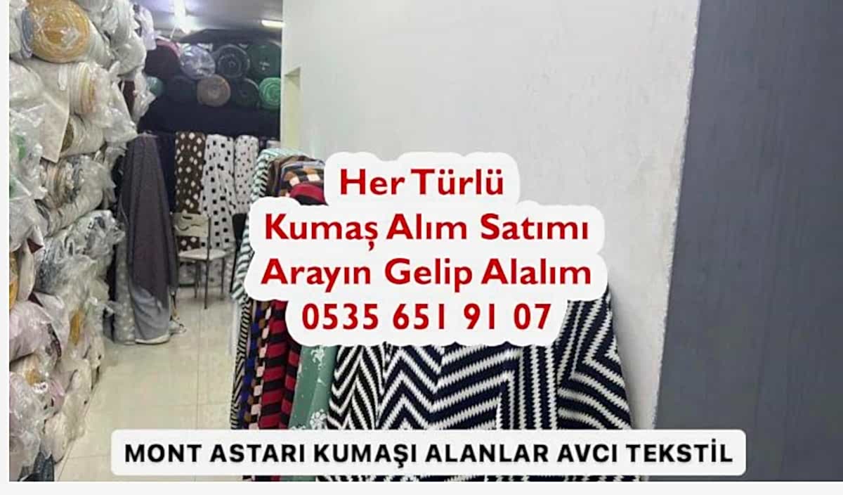 Mont Astarı Kumaşı Alanlar 05356519107