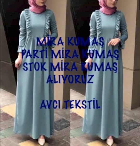 Zeytinburnu Mira Kumaş Alan |05356519107| Mira Kumaş Alım