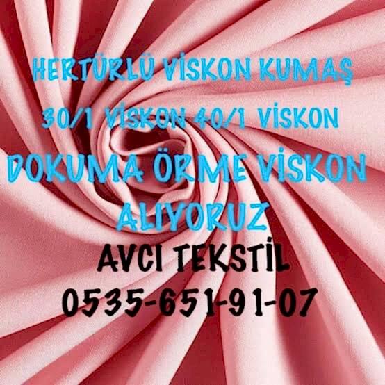 Viskon Kumaş Alanlar |05356519107| Viskon Kumaş Alım Satım |