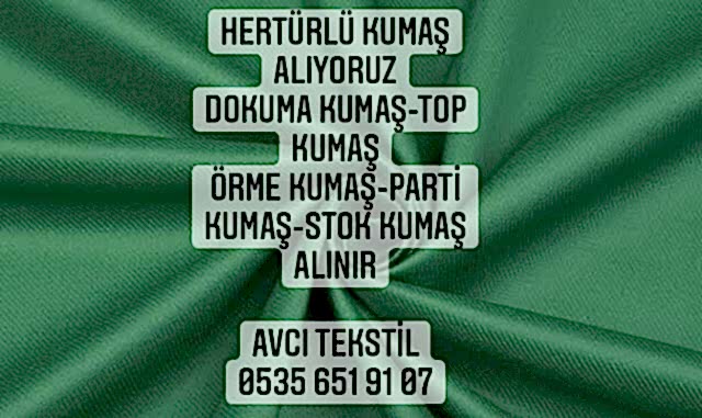 Yalova Kumaş Alınır |05356519107|