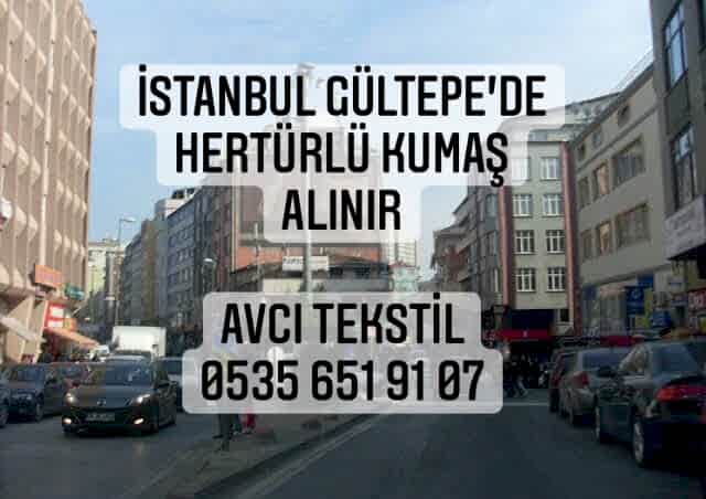 Gültepe Kumaş Alınır |05356519107|