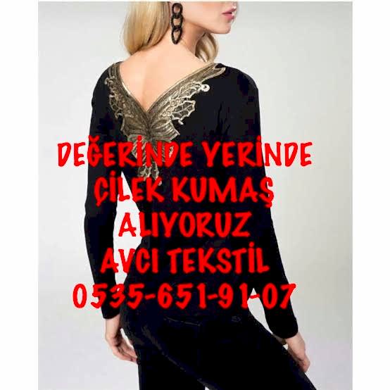 Çilek Kumaş Alan |05356519107|