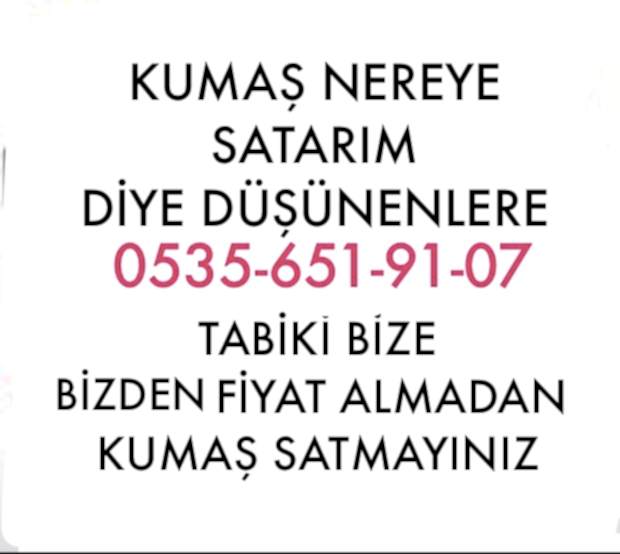 Kumaş Alan Firmalar Nelere Dikkat Etmeli? |05356519107| Kumaş Alım