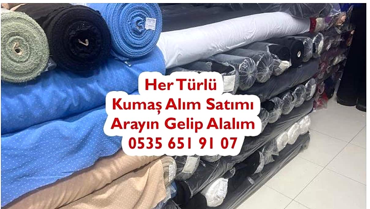 Kumaşlarımı Alan 05356519107