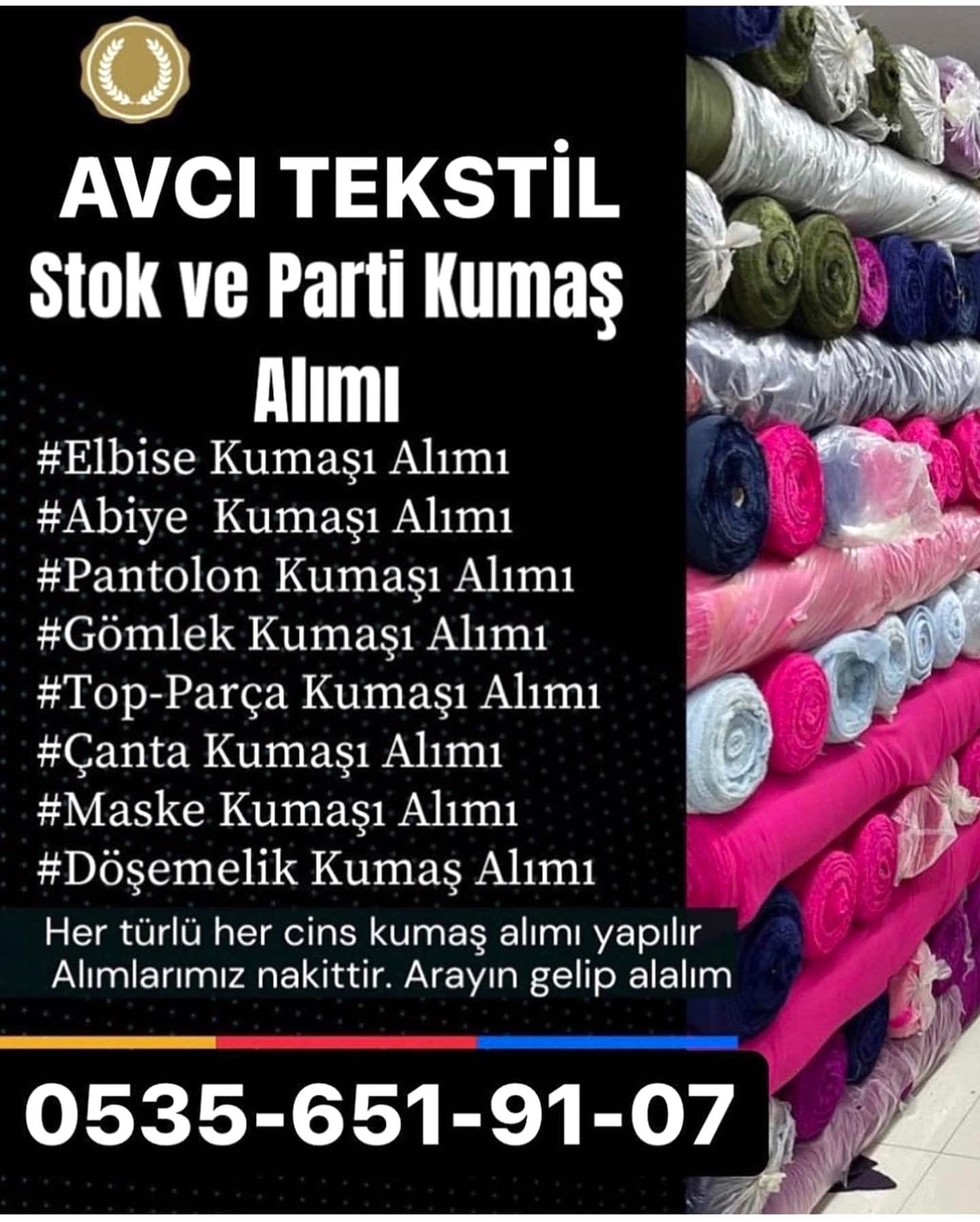 Kumaş Alım Satımı 05356519107 Kumaş Alan 