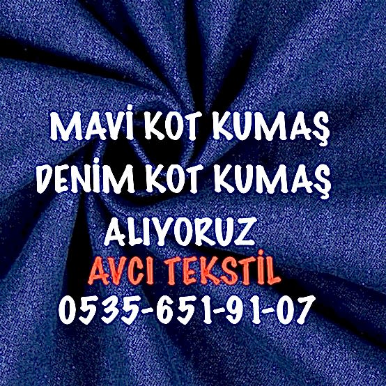 Kot Kumaş Alanlar |05356519107|