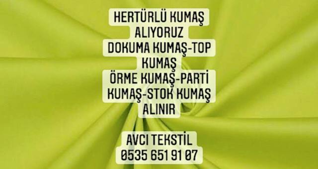 Van Kumaş Alınır |05356519107|