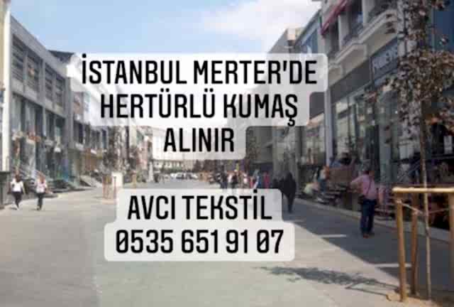 Merter Kumaş Alınır |05356519107|