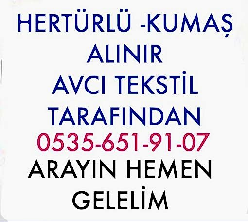 Kumaş Alan Yer Arıyosan Doğru Yerdesin |05356519107|