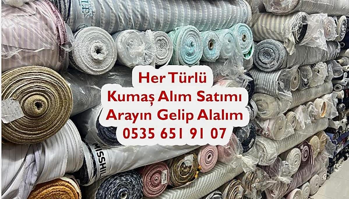 Kumaş alan yer 05356519107