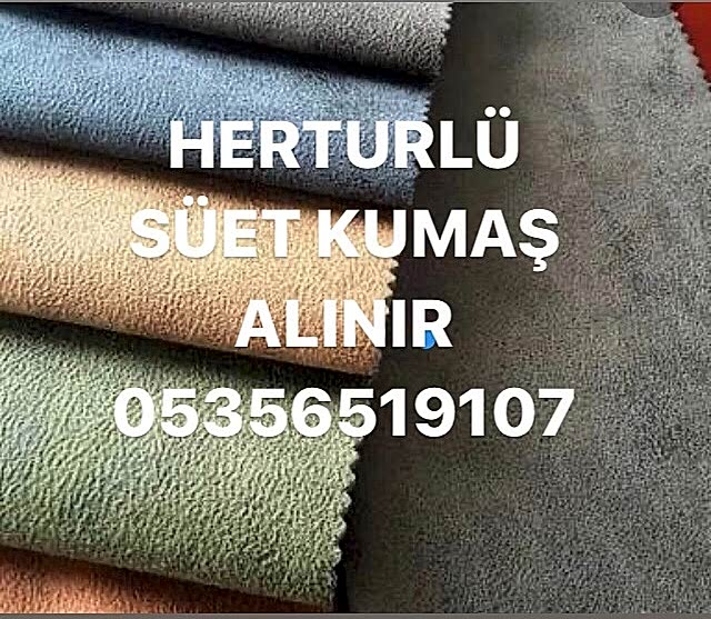 Döşemelik Süet Kumaş Alınır |05356519107|