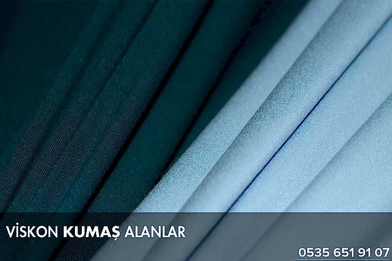 Viskon Kumaş Nedir ?05356519107 Viskon Kumaş Alanlar Kimlerdir? |05356519107|