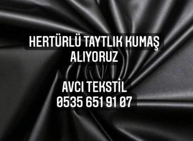 Taytlık Kumaş Alan |05356519107|