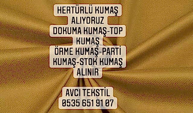 Kayseri Kumaş Alınır |05356519107|