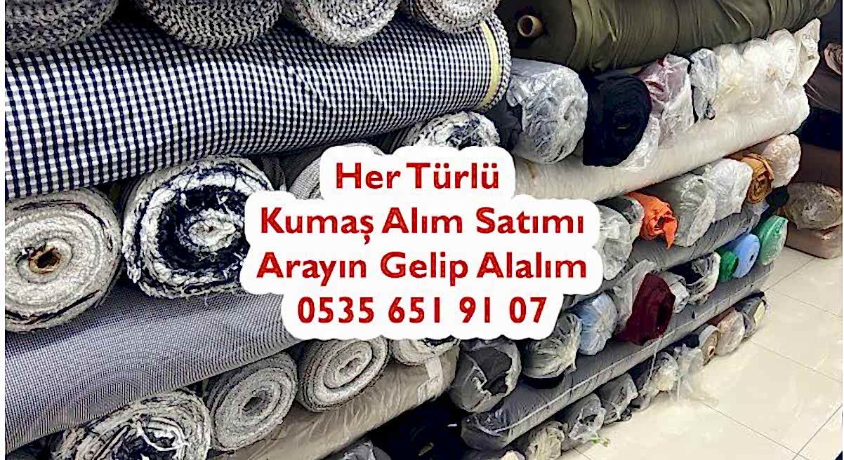 Sandy Kumaş Alımı Satımı Yapanlar 05356519107