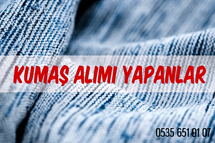 Kumaş Alımı Yapanlar Fiyatları Neye Göre Belirliyor |05356519107|