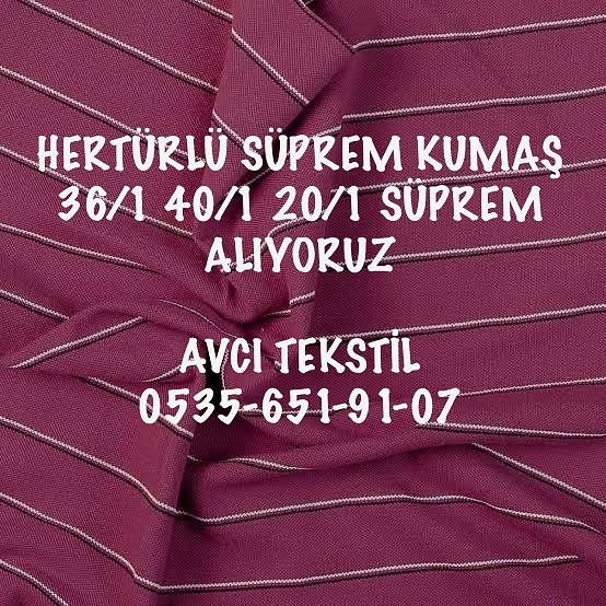 Empirme Süprem Kumaş Alanlar |05356519107|