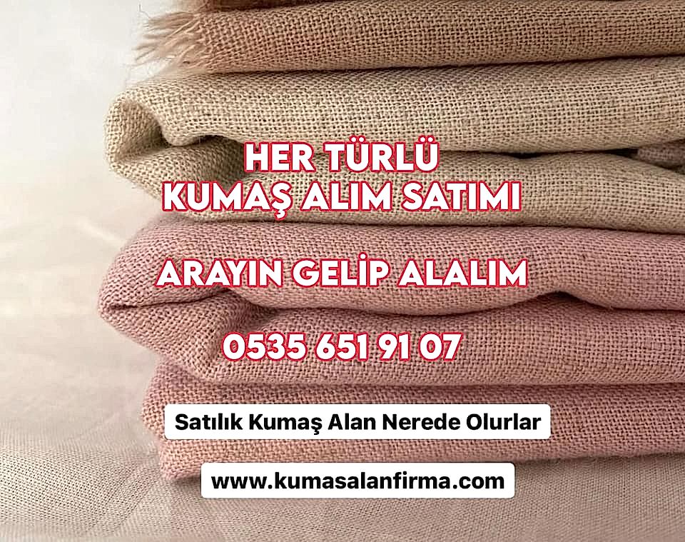 Satılık Kumaş Alan Nerede Olur 05356519107  