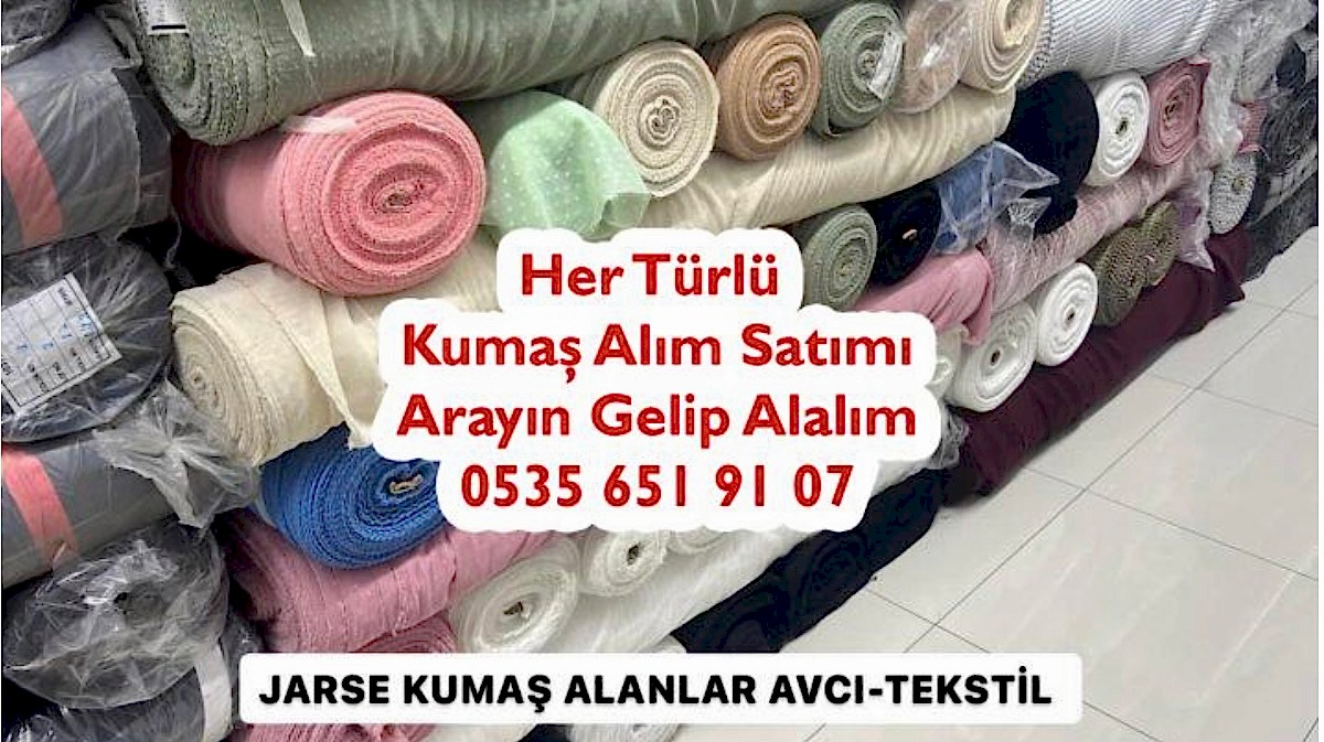 Jarse Kumaş Satın Alan 05356519107