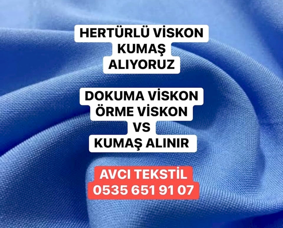 Viskon Kumaşçı 05356519107 Viskon Kumaş Alan  Kilo İle Viskon