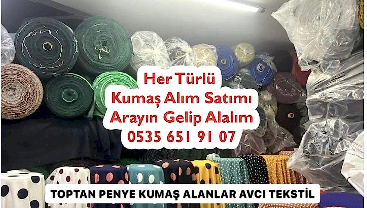 Toptan Penye Kumaş Alanlar 05356519107