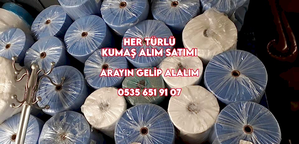 Kumaş Alım Satım 05356519107 Kumaş Alımı Satımı Yapanlar 