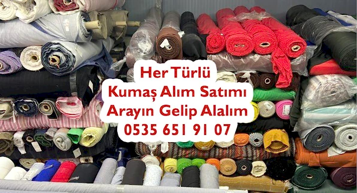 İmalat Fazlası Kumaşları Alanlar 05356519107 Tekleme Kumaş Alan 