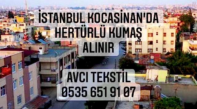 Kocasinan Kumaş Alınır |05356519107|