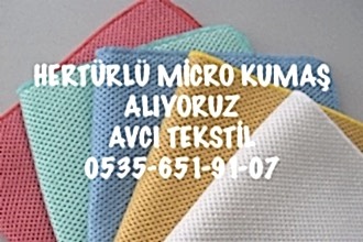 Mikro Kumaş Kime Satabilirim |05356519107|