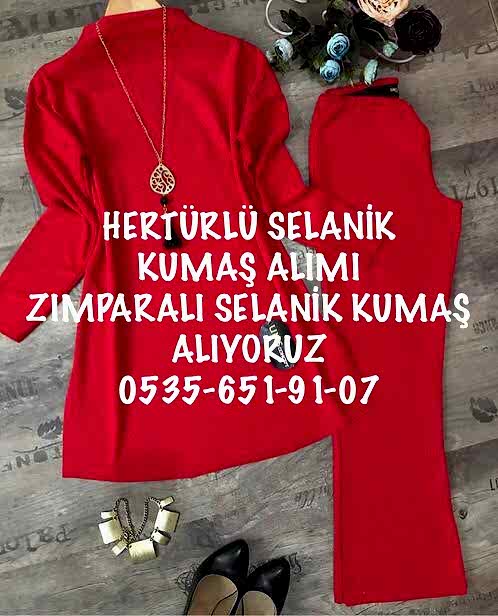 Selanik Kumaş Nedir?05356519107