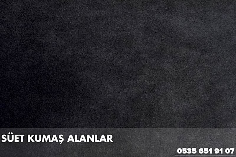 Süet Kumaş Alanlar | İstanbul Süet Kumaş Alan Yerler |05356519107|