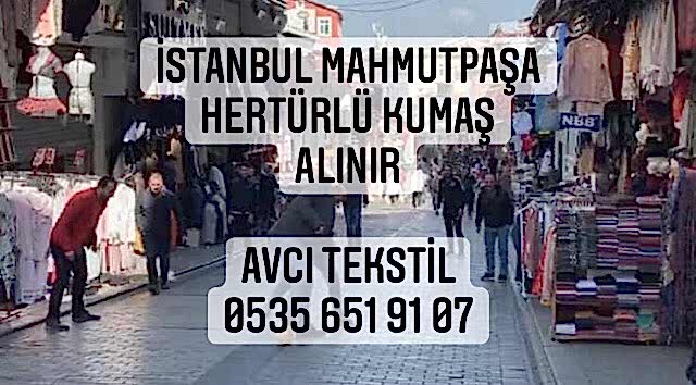 Mahmutpaşa Kumaş Alınır |05356519107|