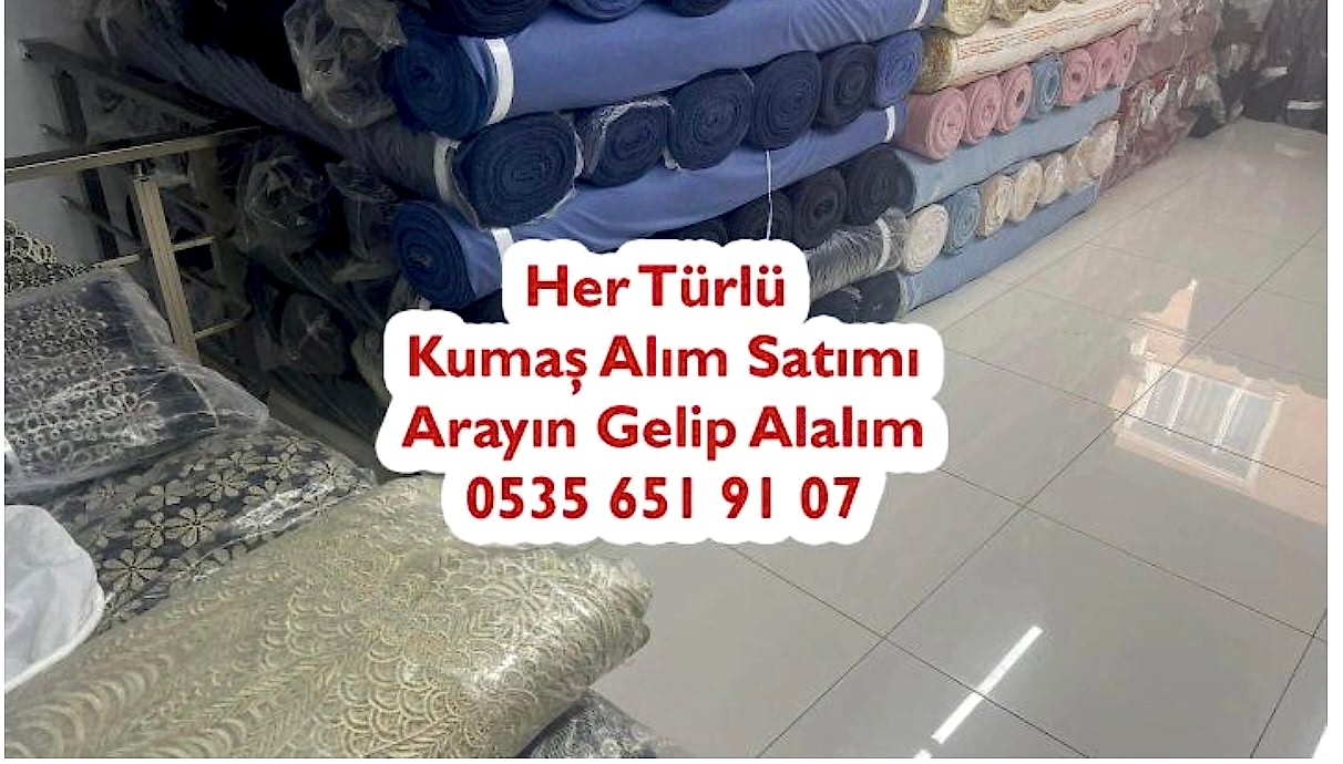 Viskon Kumaş Alan Yerler 05356519107 Viskon Kumaş Alım 