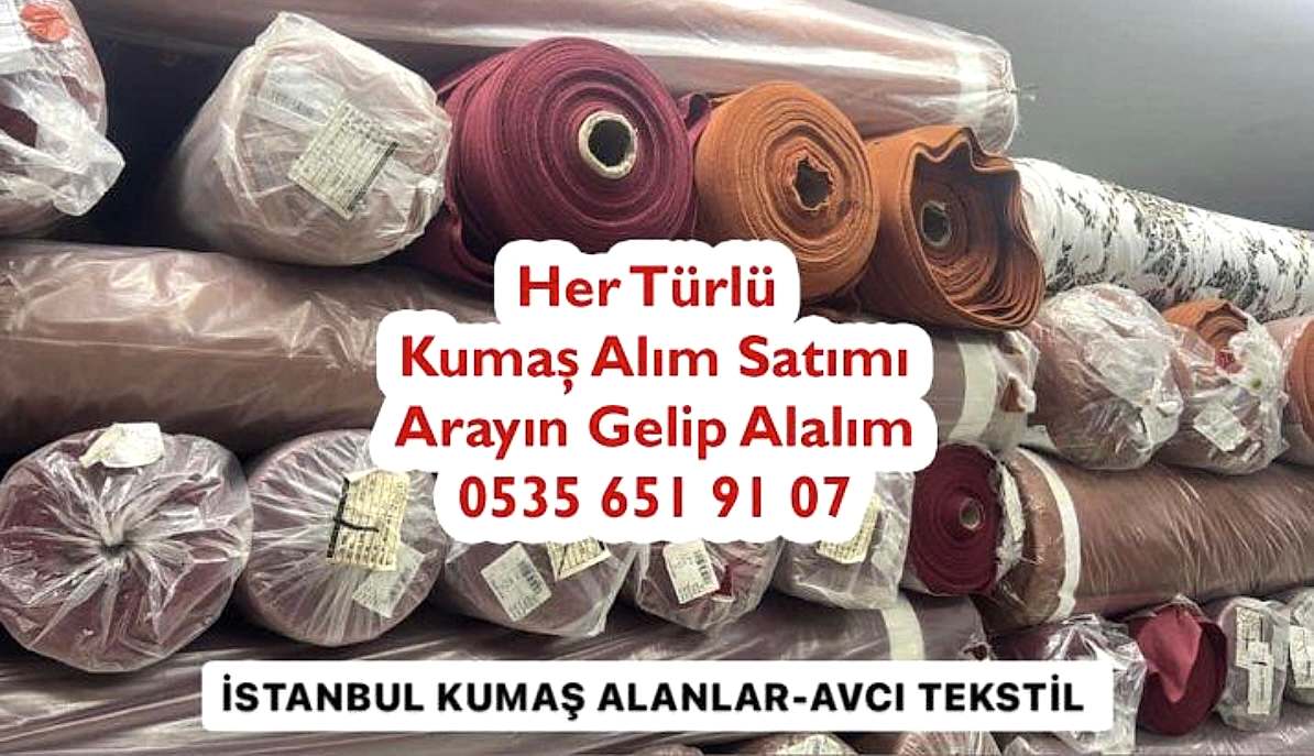 Kumaş Satın Alımı 05356519107
